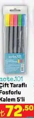 NOTE 101 ÇİFT TARAFLI FOSFORLU KALEM 5'Lİ indirimli fiyat NOTE 101 ÇİFT TARAFLI FOSFORLU KALEM 5'Lİ fiyat ve kampanya bilgisi